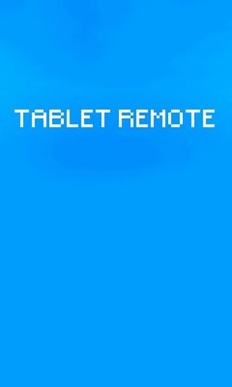 game pic for Tablet Remote